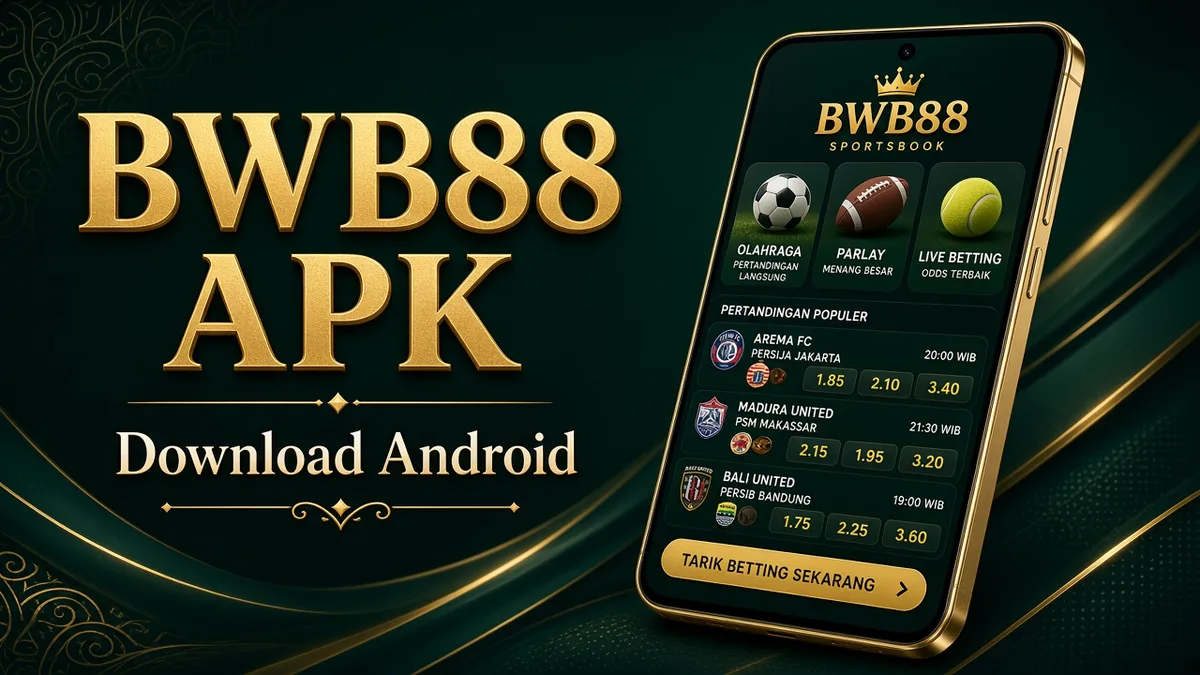 BWB88 App — Artikel Mendalam iOS & Mobile 2026